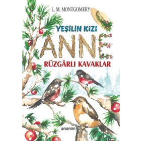 Kitap Koridor Yayıncılık Yeşilin Kızı Anne Rüzgarlı Kavaklar