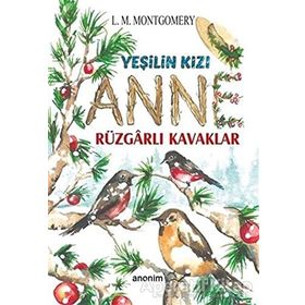 Kitap Koridor Yayıncılık Yeşilin Kızı Anne Rüzgarlı Kavaklar