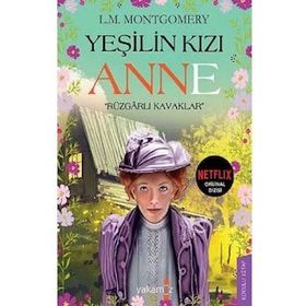 Kitap Koridor Yayıncılık Yeşilin Kızı Anne Rüzgarlı Kavaklar