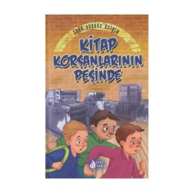 Kitap Korsanlarının Peşinde / Sara Gürbüz Özeren / Genç Damla
