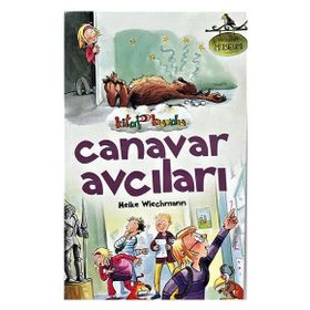 Kitap Kurdu - Canavar Avcıları - Heike Wiechmann