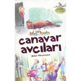 Kitap Kurdu - Canavar Avcıları - Heike Wiechmann