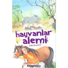 Kitap Kurdu - Hayvanlar Alemi - Julia Boehme