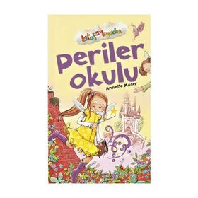 Kitap Kurdu - Periler Okulu - Annette Moser