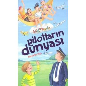 Kitap Kurdu - Pilotların Dünyası - Henriette Wich