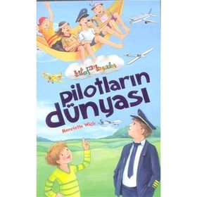 Kitap Kurdu - Pilotların Dünyası - Henriette Wich