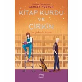Kitap Kurdu ve Çirkin-Ciltli-Ashley Poston