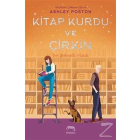 Kitap Kurdu ve Çirkin-Ciltli-Ashley Poston
