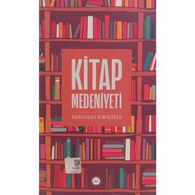 Kitap Medeniyeti Abdulnasir Kımışoğlu