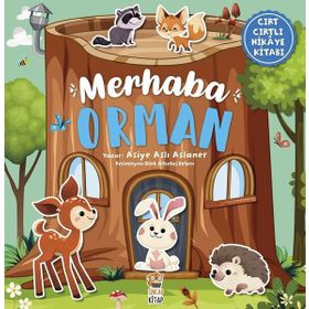 Kitap Merhaba Orman Cırt Cırtlı Hikaye Kitabı