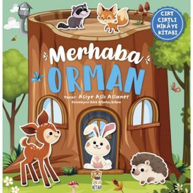Kitap Merhaba Orman Cırt Cırtlı Hikaye Kitabı