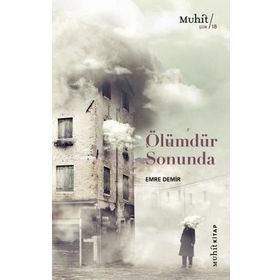 Kitap Muhit Kitap Ölümdür Sonunda