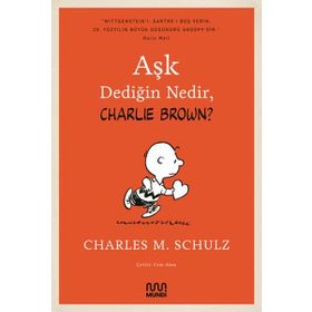 Kitap Mundi Aşk Dediğin Nedir, Charlie Brown?
