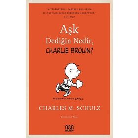 Kitap Mundi Aşk Dediğin Nedir, Charlie Brown?