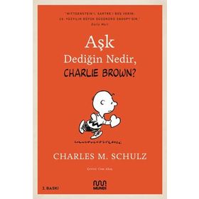 Kitap Mundi Aşk Dediğin Nedir, Charlie Brown?
