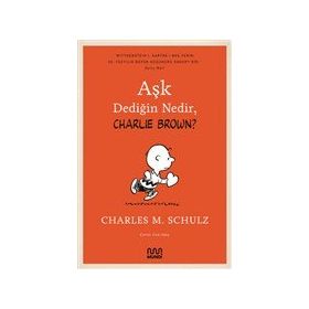 Kitap Mundi Aşk Dediğin Nedir, Charlie Brown?
