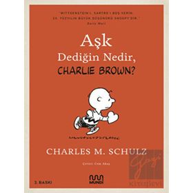 Kitap Mundi Aşk Dediğin Nedir, Charlie Brown?