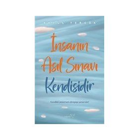 Kitap Müptela Yayınevi İnsanın Asıl Sınavı Kendisidir