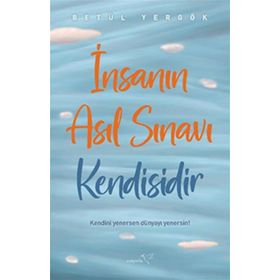 Kitap Müptela Yayınevi İnsanın Asıl Sınavı Kendisidir