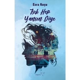 Kitap Müptela Yayınevi Işık Hep Yansın Diye