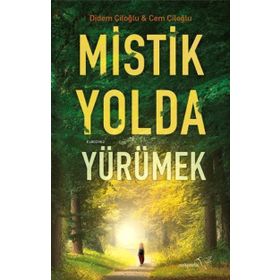Kitap Müptela Yayınevi Mistik Yolda Yürümek