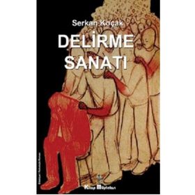 Kitap Müptelası Yayınları Delirme Sanatı