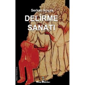 Kitap Müptelası Yayınları Delirme Sanatı