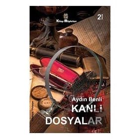 Kitap Müptelası Yayınları Kanlı Dosyalar