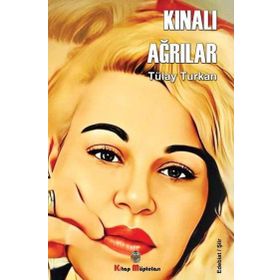 Kitap Müptelası Yayınları Kınalı Ağrılar