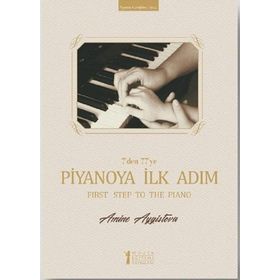 Kitap Müzik Eğitimi Yayınları 7’den 77’ye Piyanoya İlk Adım