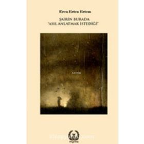 Kitap Myrina Yayınları Şairin Burada Asıl Anlatmak İstediği