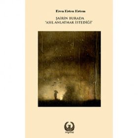 Kitap Myrina Yayınları Şairin Burada Asıl Anlatmak İstediği