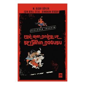 Kitap Ötüken Neşriyat Eski İran Dinleri ve Şeytanın Doğuşu