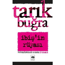 Kitap Ötüken Neşriyat İbiş’in Rüyası