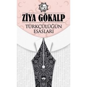 Kitap Ötüken Neşriyat Türkçülüğün Esasları
