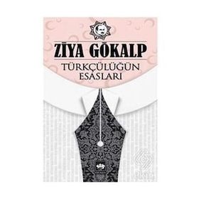 Kitap Ötüken Neşriyat Türkçülüğün Esasları