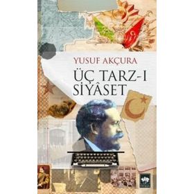 Kitap Ötüken Neşriyat Üç Tarz-ı Siyaset