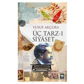 Kitap Ötüken Neşriyat Üç Tarz-ı Siyaset