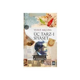 Kitap Ötüken Neşriyat Üç Tarz-ı Siyaset