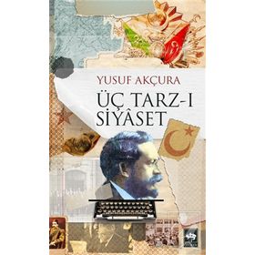 Kitap Ötüken Neşriyat Üç Tarz-ı Siyaset