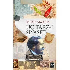 Kitap Ötüken Neşriyat Üç Tarz-ı Siyaset