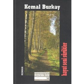 Kitap Özgürlük Yolu Vakfı Yayınları Hayat Seni Sürükler