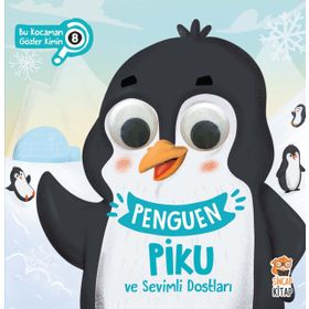 Kitap Penguen Piku ve Sevimli Dostları Bu Kocaman Gözler Kimin Sincap Kitap Yayınları