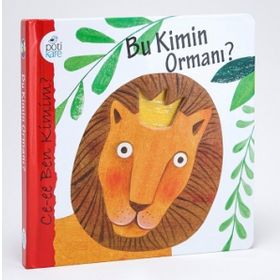 Kitap Pötikare Yayıncılık Bu Kimin Ormanı?