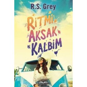 Kitap R. S. Grey Ritmi Aksak Kalbim Okuma Kitabı