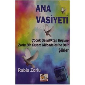 Kitap Rabia Zorlu İtalik Yayınevi Ana Vasiyeti