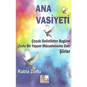 Kitap Rabia Zorlu İtalik Yayınevi Ana Vasiyeti