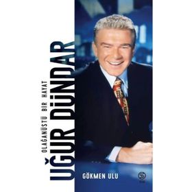 Kitap Sia Kitap Ciltli Uğur Dündar - Olağanüstü Bir Hayat