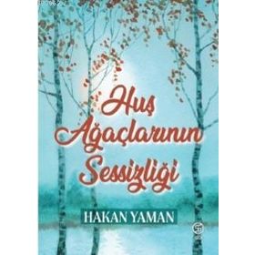 Kitap Sia Kitap Huş Ağaçlarının Sessizliği