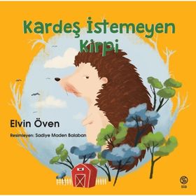 Kitap Sia Kitap Kardeş İstemeyen Kirpi